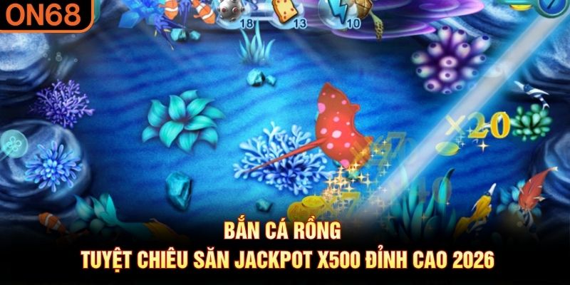 Bắn Cá Rồng