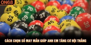 Cách chọn số may mắn